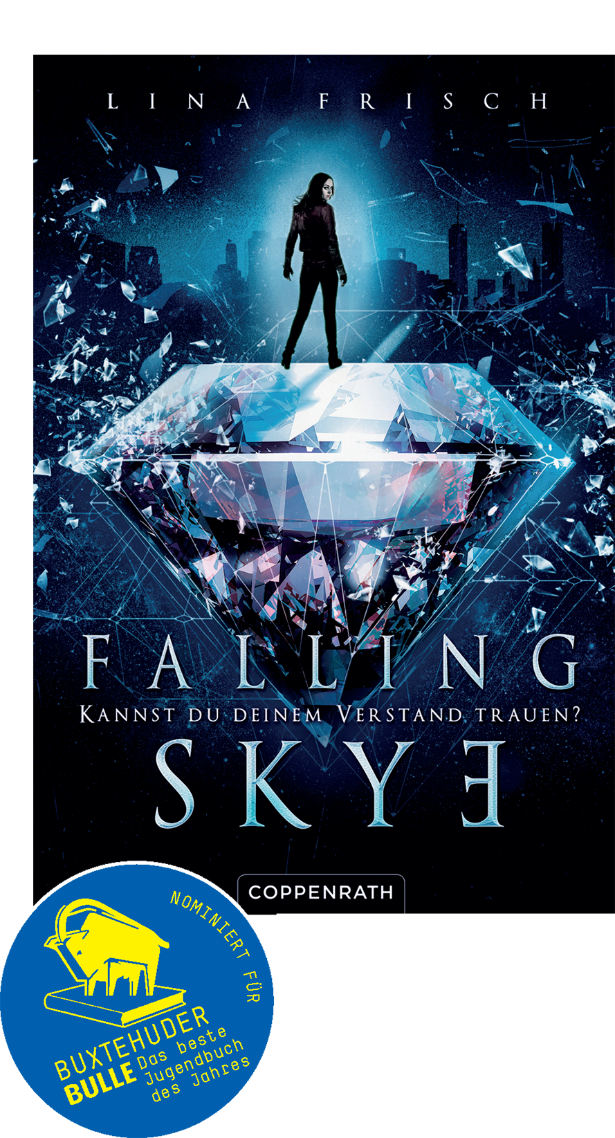 Falling Skye - Kannst du deinem Verstand trauen?