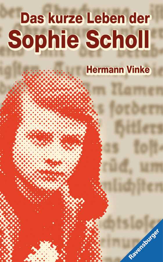 The Short Life of Sophie Scholl